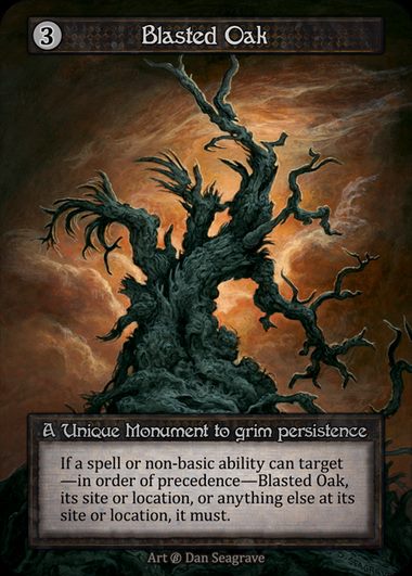 [Artifact] Blasted Oak [beta-Unique]